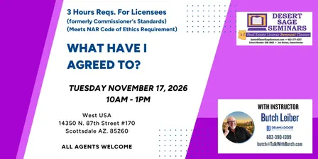 WHAT HAVE I AGREED TO? - 3 hours Reqs For Licensees - Tuesday November 17, 2026 10am - 1pm