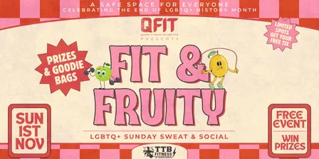 QFIT presents FIT & FRUITY🏳️🌈