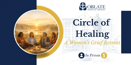 Circle of Healing: A Women’s Grief Retreat