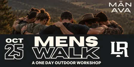 Mens Walk - A Powerful One Day Workshop