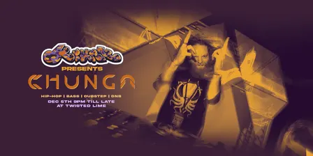 Krunk Vol 2 Presents : Chunga