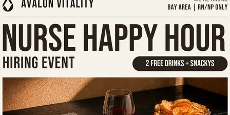 Nurse Happy Hour & Hiring Event | Avalon Vitality