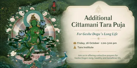 Additional Cittimani Tara Puja for Geshe Doga's Long Life