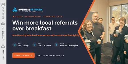 D32 Business Networking Perth – Canning Vale - Thu 24 Sep