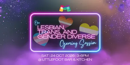 Lesbian, Trans and Gender-Diverse (LTGD) Gaming Session @ Littlefoot Bar & Kitchen