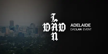DadLAN Adelaide
