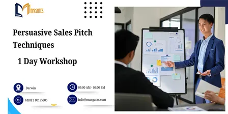 Persuasive Sales Pitch Techniques: 1 Day Session in Darwin