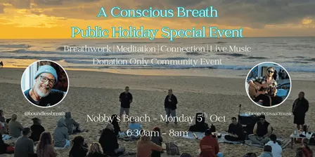 A Conscious Breath Breathwork and Live Music | Nobbys Beach