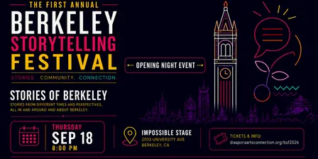 Berkeley Storytelling Festival 2026 | Opening Night: Stories of Berkeley