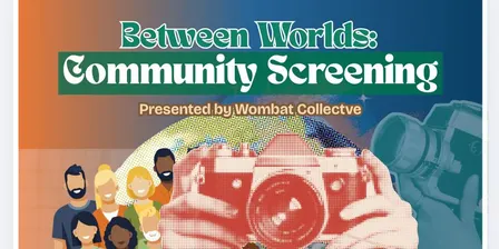 Between Worlds Second Screening (In collaboration with Being a Melbournian)
