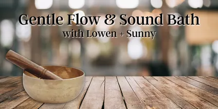 Gentle Flow & Sound Bath