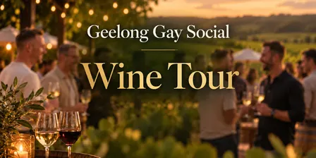 Geelong Gay Social Wine Tour