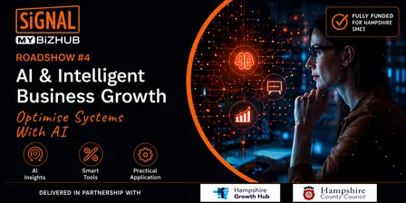 AI & Intelligent Business Growth for Business Owners – Hampshire Founder Roadshow