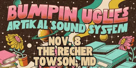 Bumpin Uglies & Artikal Sound System VIP Upgrade at The Recher
