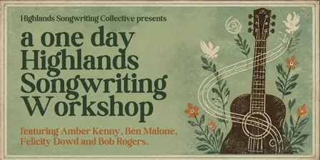 Highlands Songwriting Workshop