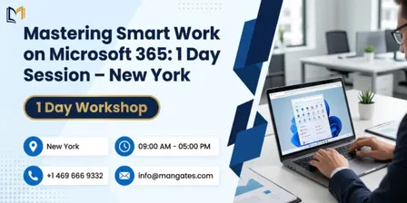 Mastering Smart Work on Microsoft 365: 1 Day Session – New York