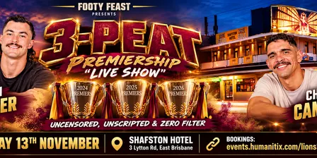 Lions 3-Peat Premiers "Live Show" - Uncensored. Unscripted. Zero Filter