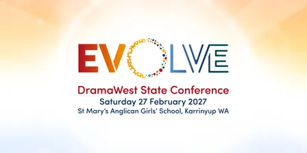 EVOLVE - 2027 DramaWest State Conference
