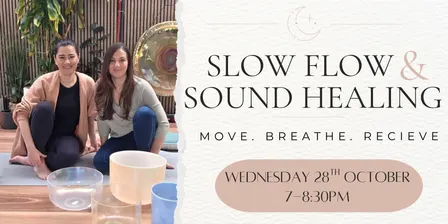 Slow Flow Yoga & Sound Healing