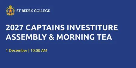 2027 Captains Investiture - Assembly & Morning Tea