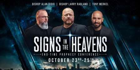 Signs in the Heavens | End-Time Prophecy Conference