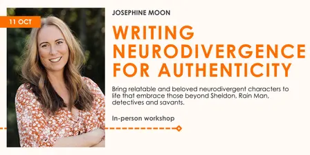 Writing Neurodivergence for Authenticity and Diversity with Josephine Moon