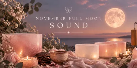 November Full Moon Cacao & Sound with Dee
