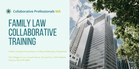 December CPWA Family Law Collaborative Training