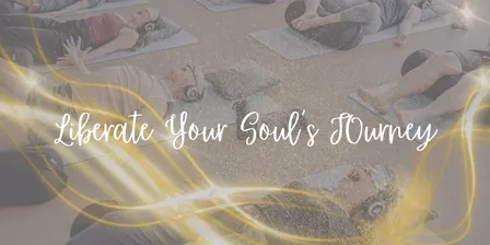 Liberate Your Soul's Journey
