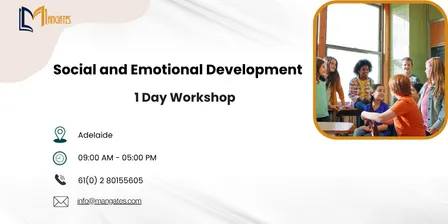 Social and Emotional Development: 1 Day Training in Adelaide