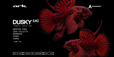 ark // Dusky [UK] 'Signals' Word Tour