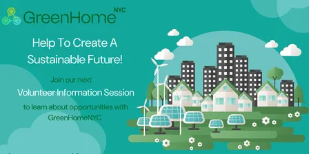 GreenHomeNYC Volunteer Information Session - Virtual