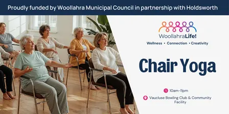 Woollahra Life! - Chair Yoga