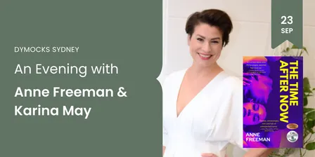 An Evening with Anne Freeman conversation with Karina May