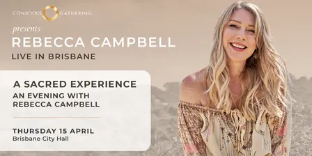 Rebecca Campbell Live - A Sacred Experience - Brisbane