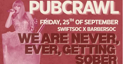 Swiftsoc x Barbersoc Pubcrawl!
