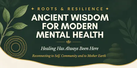 Ancient Wisdom for Modern Mental Health