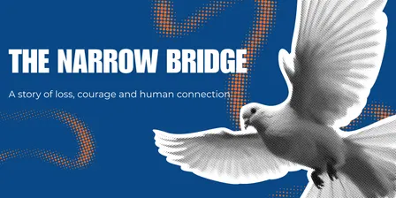 The Narrow Bridge Screening