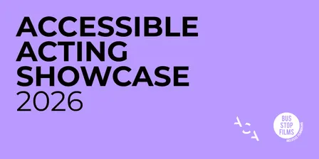 Accessible Acting Showcase 2026