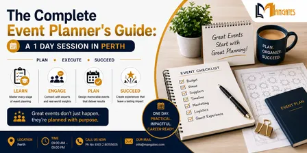 The Complete Event Planner's Guide: A 1 Day Session in Perth