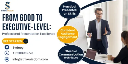From Good to Executive-Level: Professional Presentation Excellence