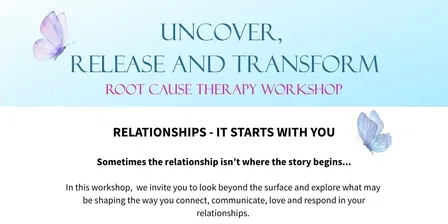 Root Cause Therapy Workshop - Relationships