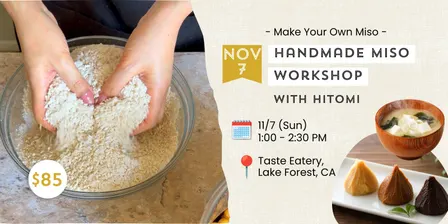 Make Your Own Miso: Handmade Miso Workshop & Three-Miso Tasting Experience $85