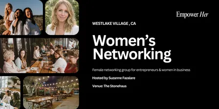Westlake Village - Empower Her Networking - Beyond Lead Magnets