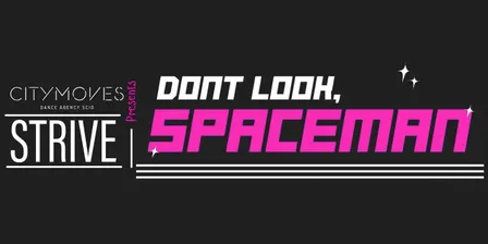 Rosemount & Middlefield Community Project Strive Presents: Don't Look, Spaceman