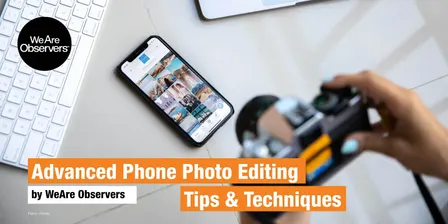 Phone Photography - Advanced Photo Editing - 10.04.27