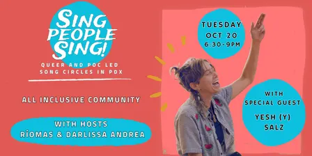 Sing People Sing! All Inclusive with special guest Yesh (Y) Salz