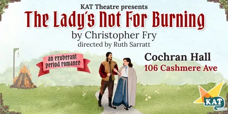 The Lady’s not for Burning