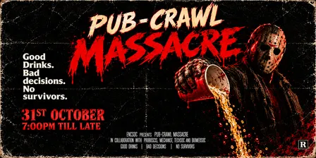 Pub-crawl Massacre