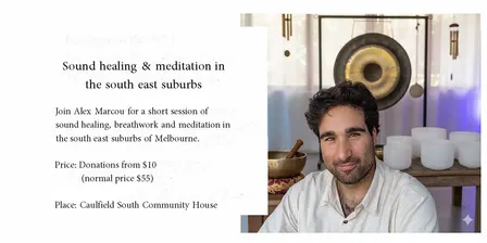 Sound healing & meditation in the south east suburbs